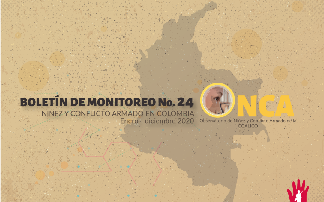 Boletín de monitoreo N°. 24: Niñez y conflicto armado en Colombia